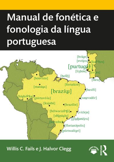 Manual de fonetica e fonologia da lingua portuguesa - J. Halvor Clegg