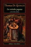 Los oráculos paganos - Thomas De Quincey