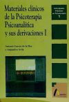 Materiales clínicos de la psicoterapia psicoanalítica y sus derivaciones - Avila Espada, Alejandro ; García de la Hoz, Antoni