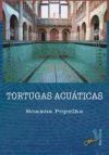 Tortugas acuáticas - Popelka Sánchez, Roxana