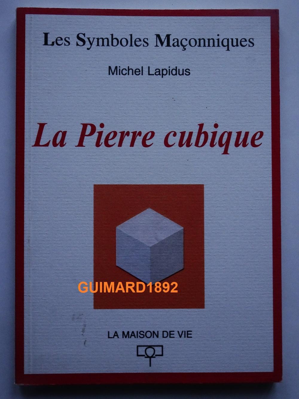 La pierre cubique - Lapidus Michel