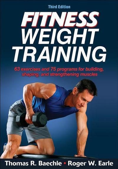 Fitness Weight Training - Thomas R. Baechle