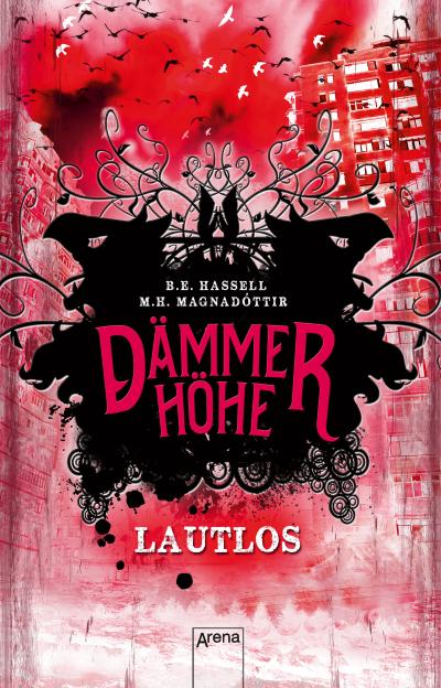 Dämmerhöhe (1). Lautlos - Marta Hlin Magnadottir, Birgitta Elin Hassell