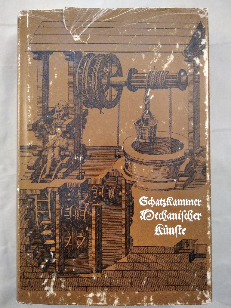 Schatzkammer Mechanischer Künste. - Ramellis, Augustinus de