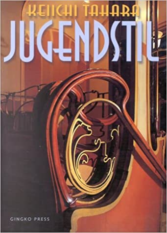 Jugendstil. Philippe Thiébaut / Bruno Girveau. Deutsche Ausgabe. - TAHARA Keiichi