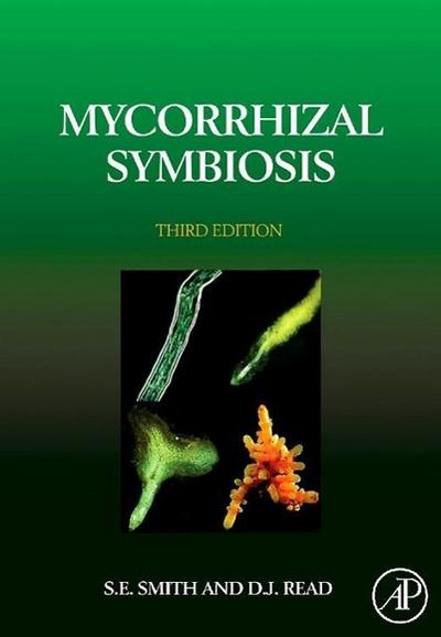 Mycorrhizal Symbiosis - Sally E Smith