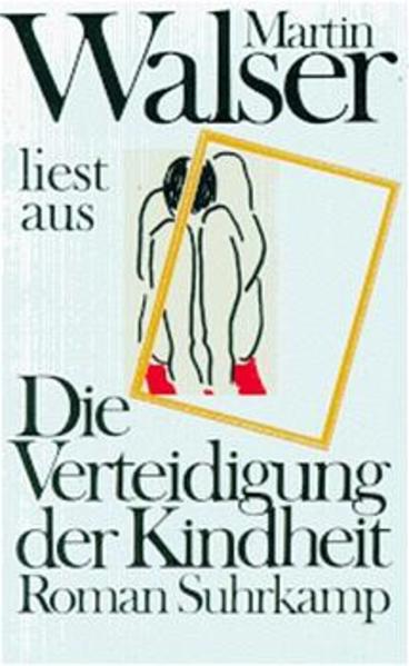 Martin Walser liest »Die Verteidigung der Kindheit«: Tonband-Kassette. 45 Minuten Tonband-Kassette. 45 Minuten - Walser, Martin