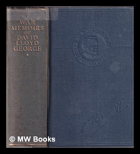 War memoirs of David Lloyd George Volume One Lloyd George, David (1863-1945) [ ] [Hardcover]