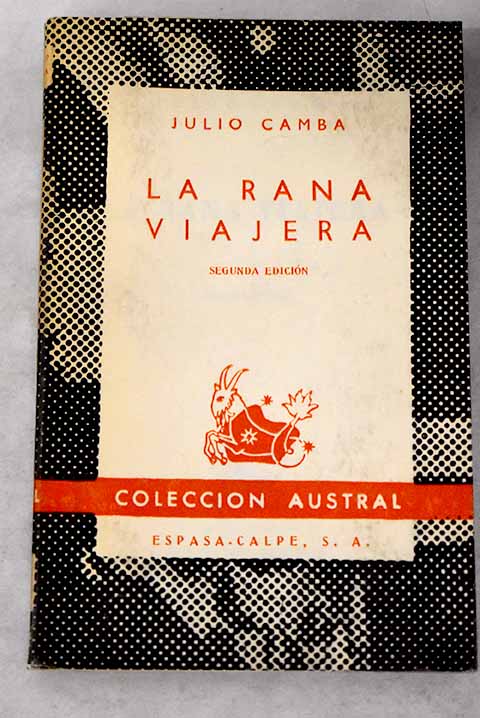 La rana viajera - Camba, Julio