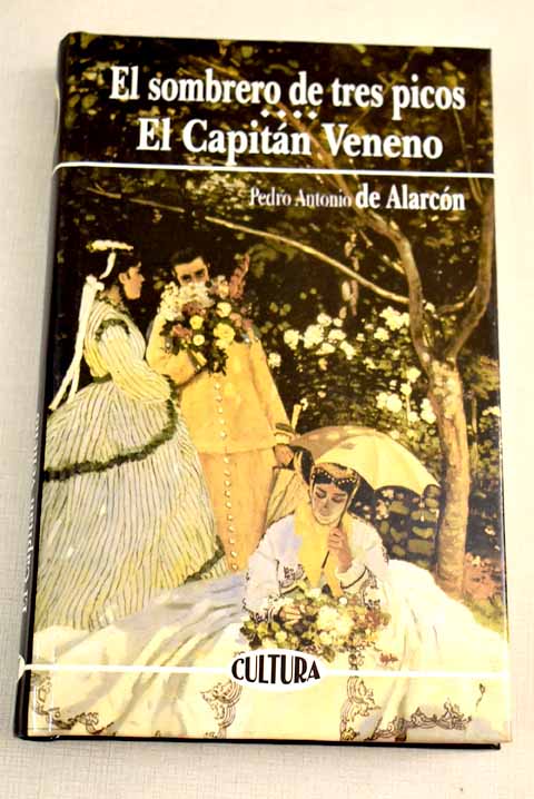 El sombrero de tres picos - Alarcon, Pedro A.