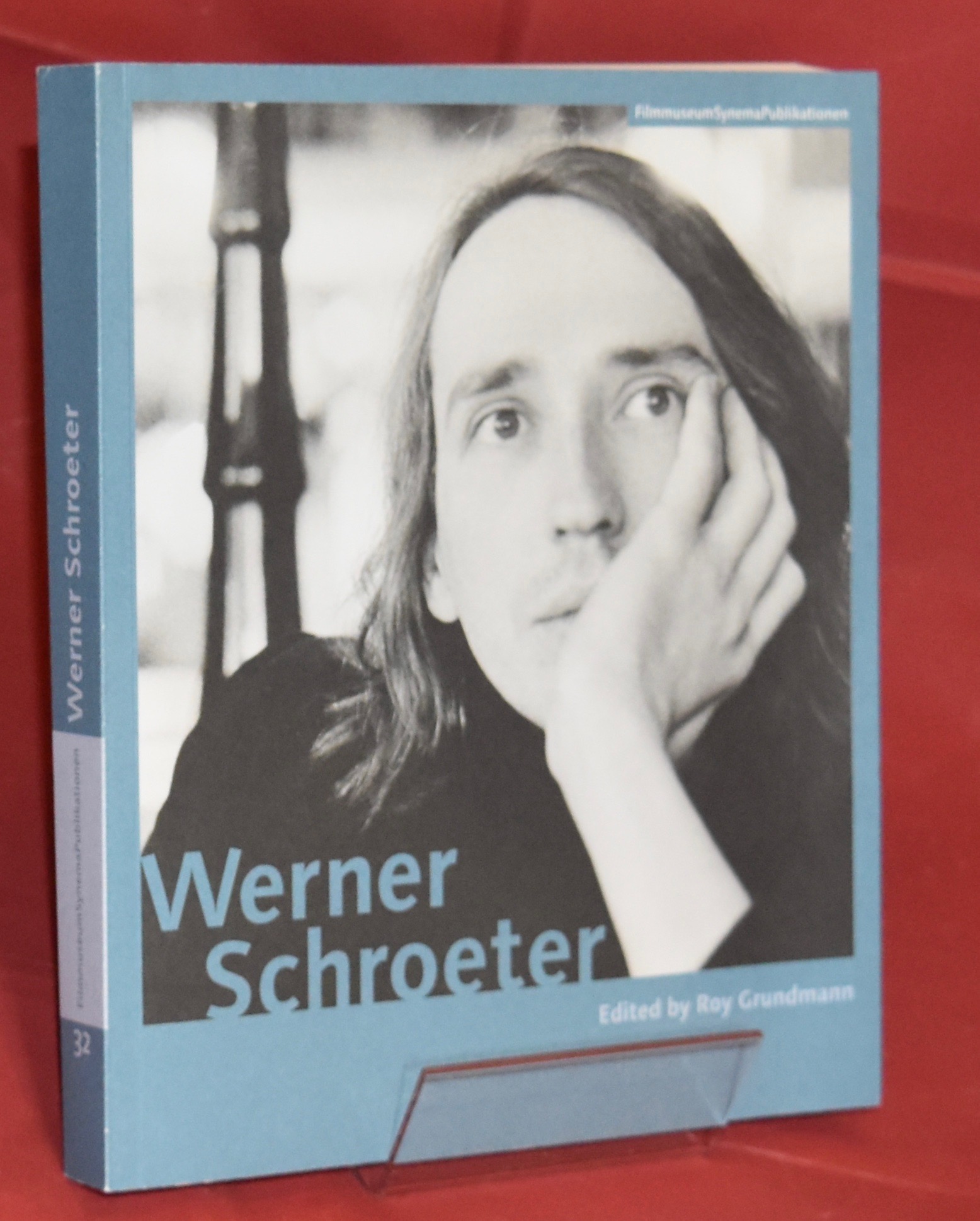 Werner Schroeter. - Grundmann, Roy (ed.)