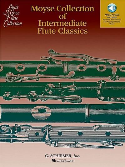 Moyse Collection of Intermediate Flute Classics : 11 Pieces Edited by Louis Moyse - Various; Moyse; Louis