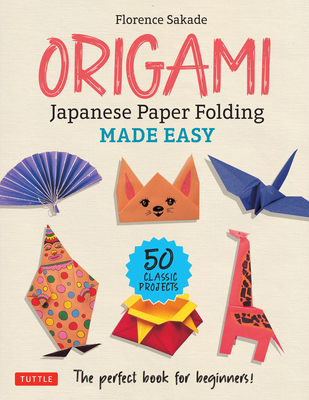 Origami: Japanese Paper Folding