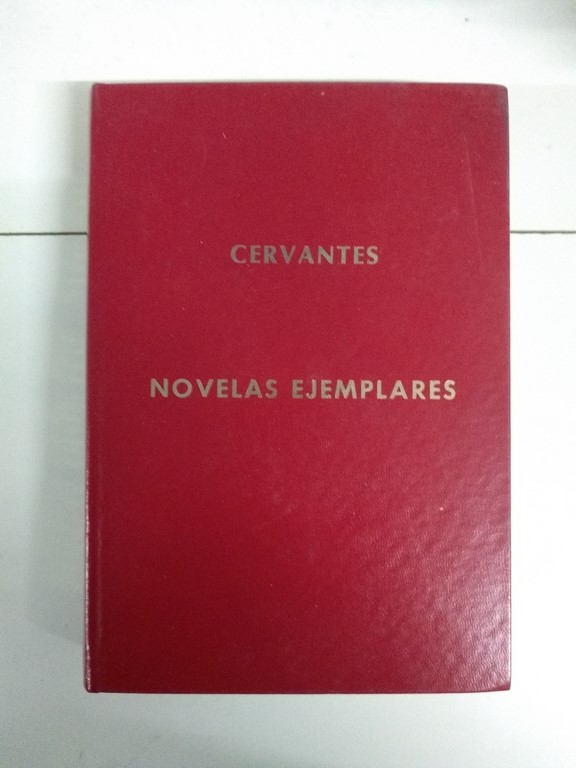 Novelas ejemplares - Miguel de Cervantes Saavedra