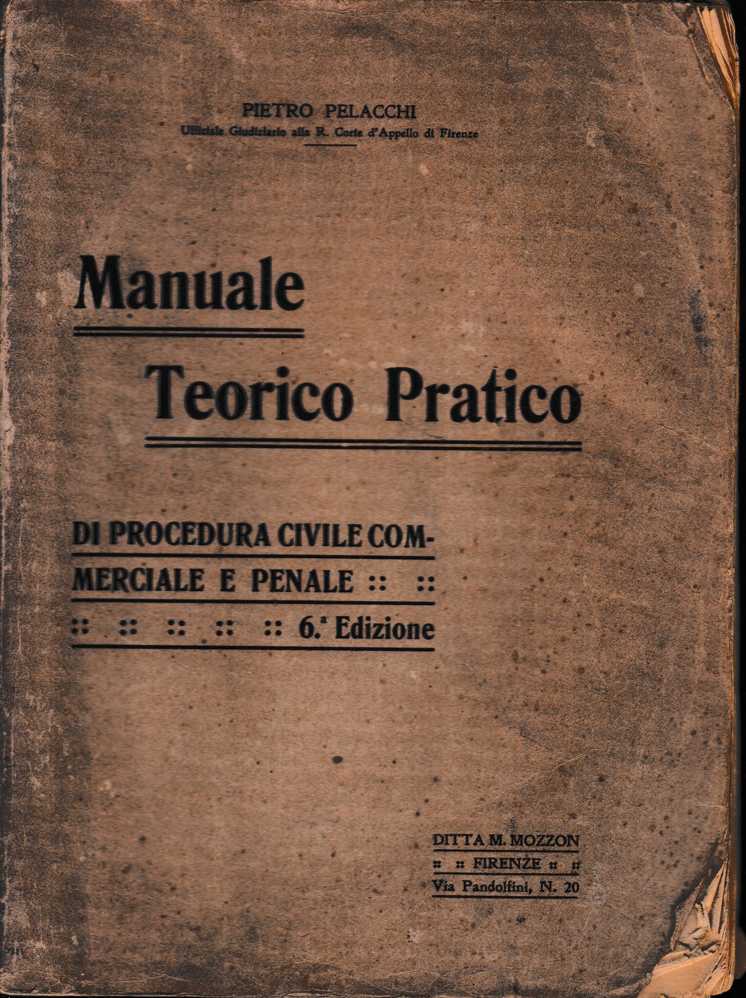 Abebooks Manuale Teorico Pratico di procedura civile commerciale e penale