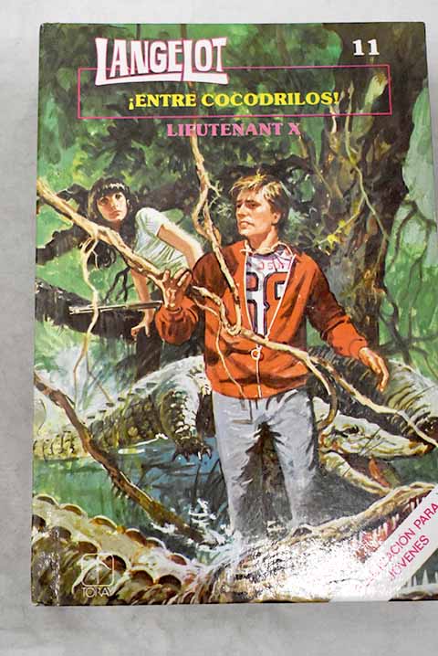 Langelot ¡entre cocodrilos! - Lieutenant X.