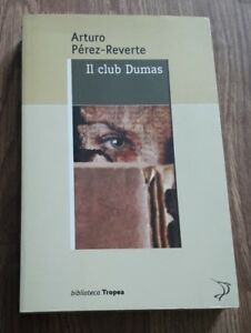 Il Club Dumas - A Reverte