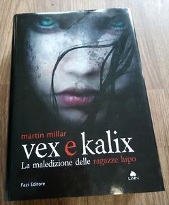 Vex E Kalix - Millar Martin
