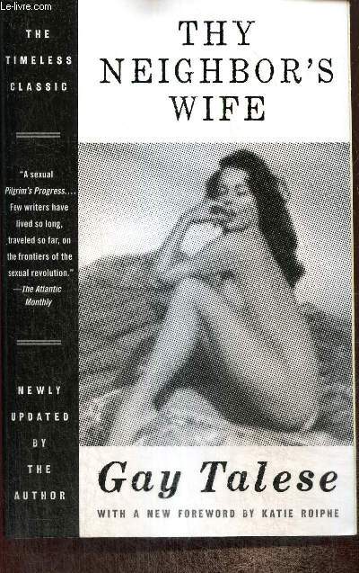 Thy Neighbor's Wife - Talese Gay