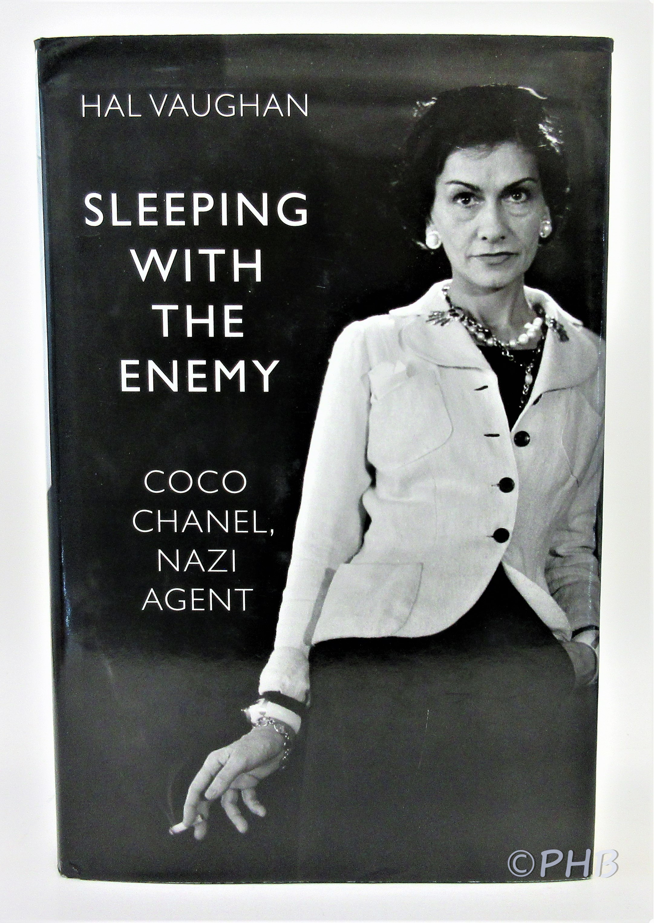 Sleeping with the Enemy: Coco Chanel's Secret War by Vaughan, Hal: Near  Fine Cloth (2011) First U.K. Edition