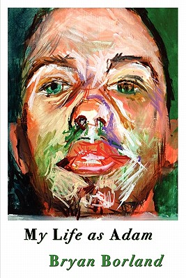 My Life as Adam (Paperback or Softback) - Borland, Bryan