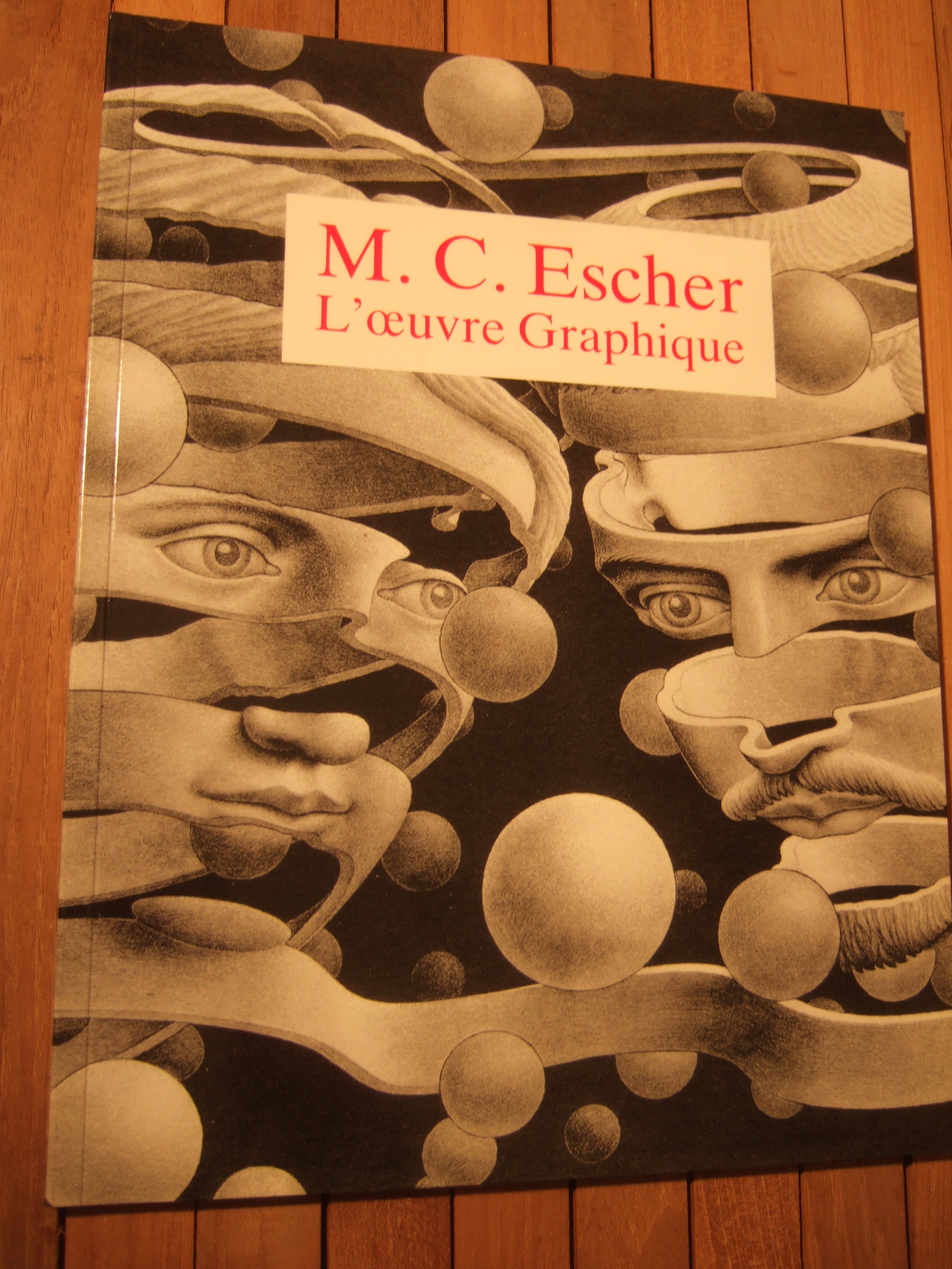 L'oeuvre Graphique - Escher (M. C.)