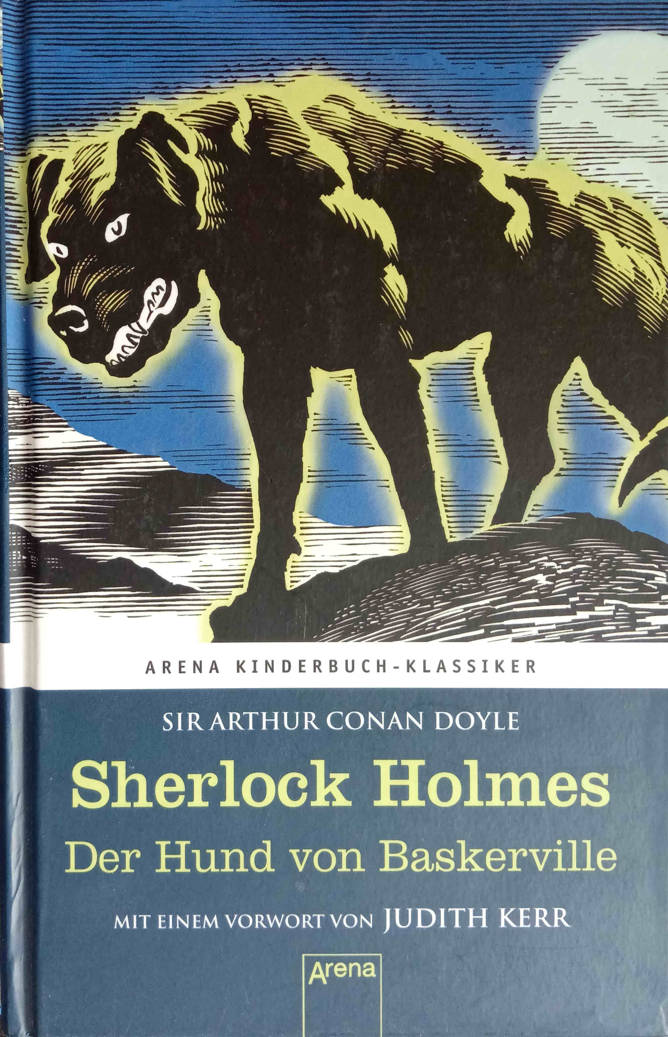 Sherlock Holmes; Teil: Der Hund von Baskerville - Doyle, Arthur Conan und Judith (Verfasser eines Vorworts) Kerr