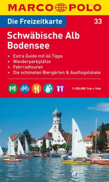 MARCO POLO Freizeitkarte Schwäbische Alb, Bodensee 1:100.000: Wanderparkplätze, Fahrradtouren, Die schönsten Biergärten & Ausflugslokale