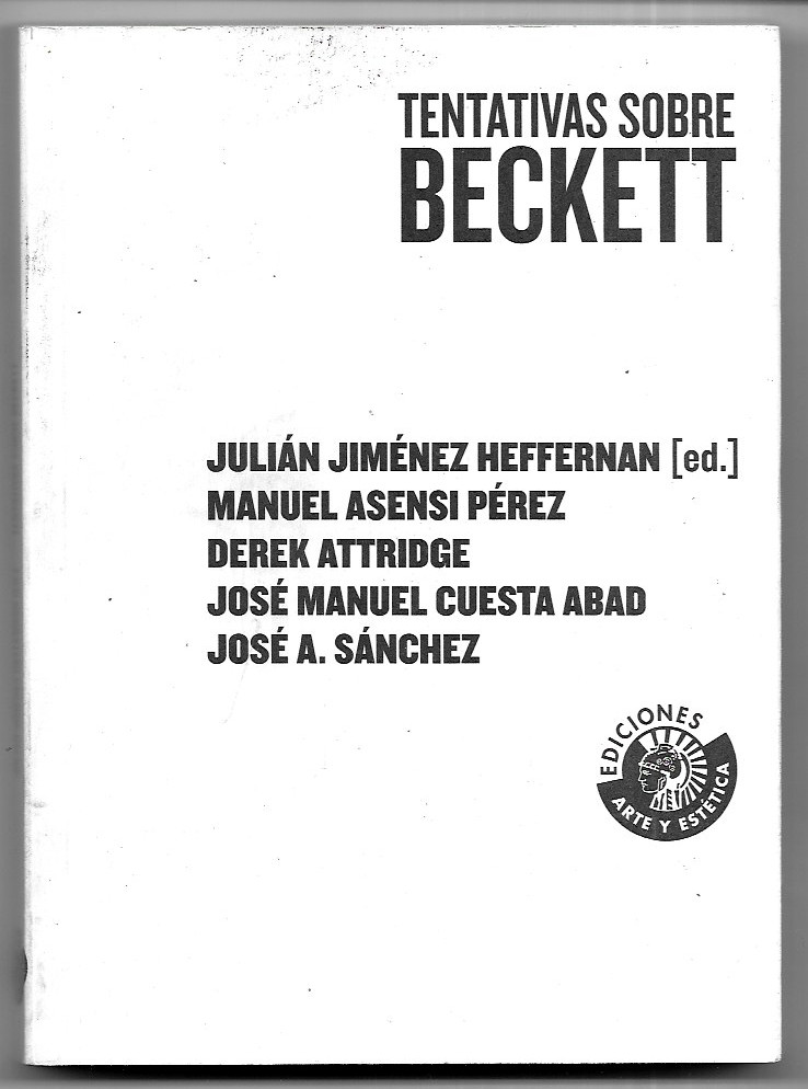 Tentativas sobre Beckett - Julián Jiménez Heffernan (ed.)