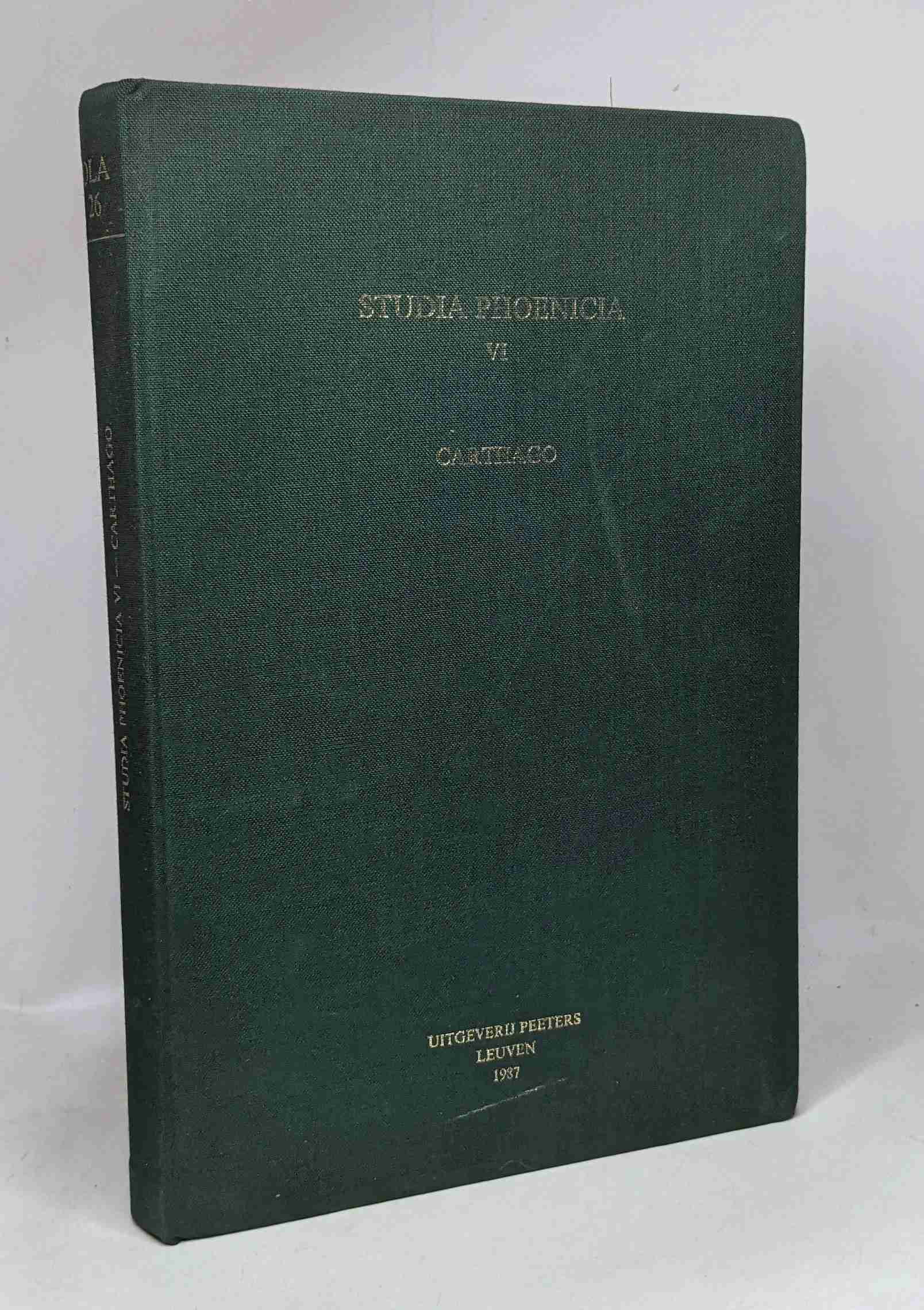 Carthago - Studia Phoenicia IV - acta Colloquii Bruxellensis habiti 2 et 3 mensis Maii anni 1986 - Lipinski E