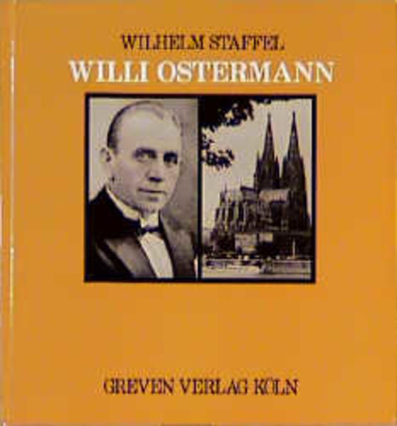 Willi Ostermann - Staffel, Wilhelm