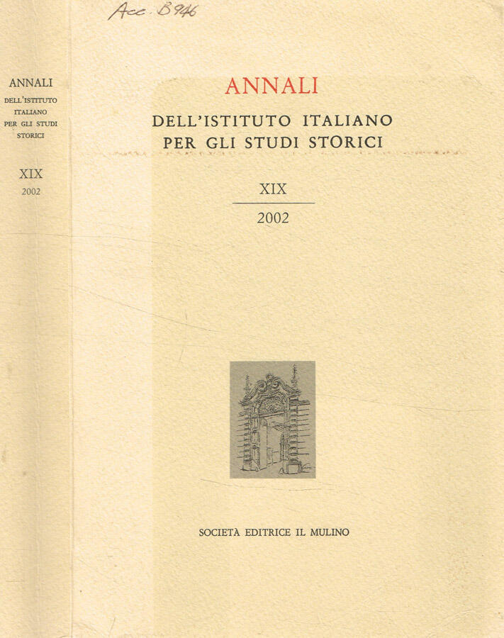Annali dell'istituto italiano per gli studi storici. XIX, 2002 - AAVV