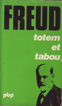 Totem et tabou - Sigmund Freud - Sigmund Freud