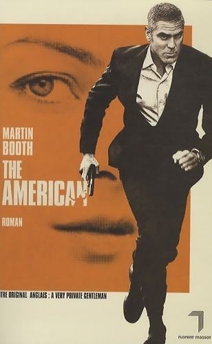 The American - Martin Booth - Martin Booth