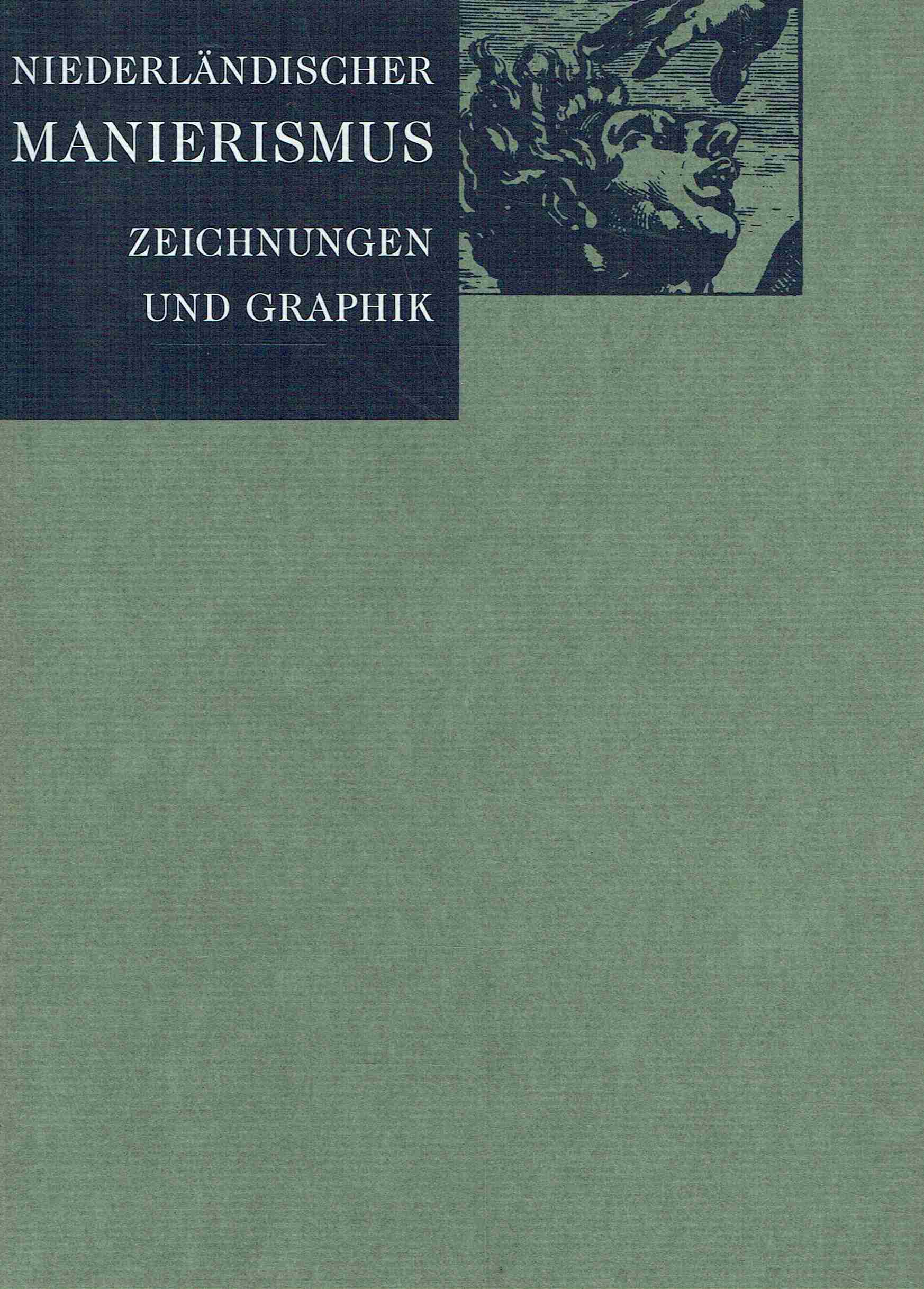 Invenit Et Sculpsit. Niederländische Manierismus. - Eckhard Schaar; Holger Broeker;