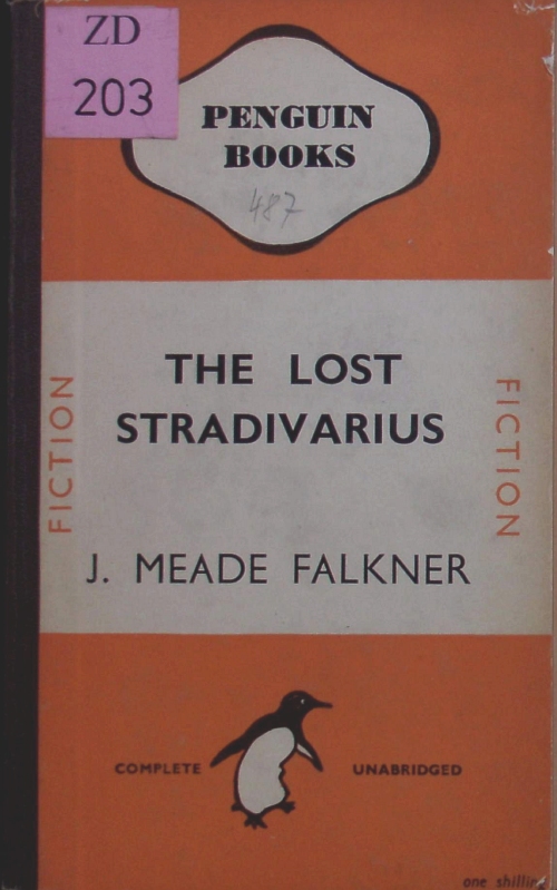 The lost Stradivarius. - Falkner, John Meade