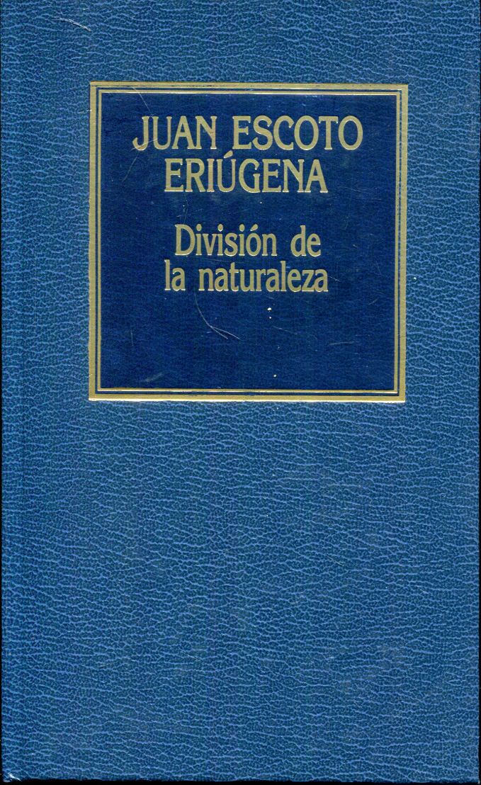 División de la naturaleza - Escoto Eriúgena, Juan