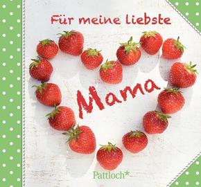 Für meine liebste Mama