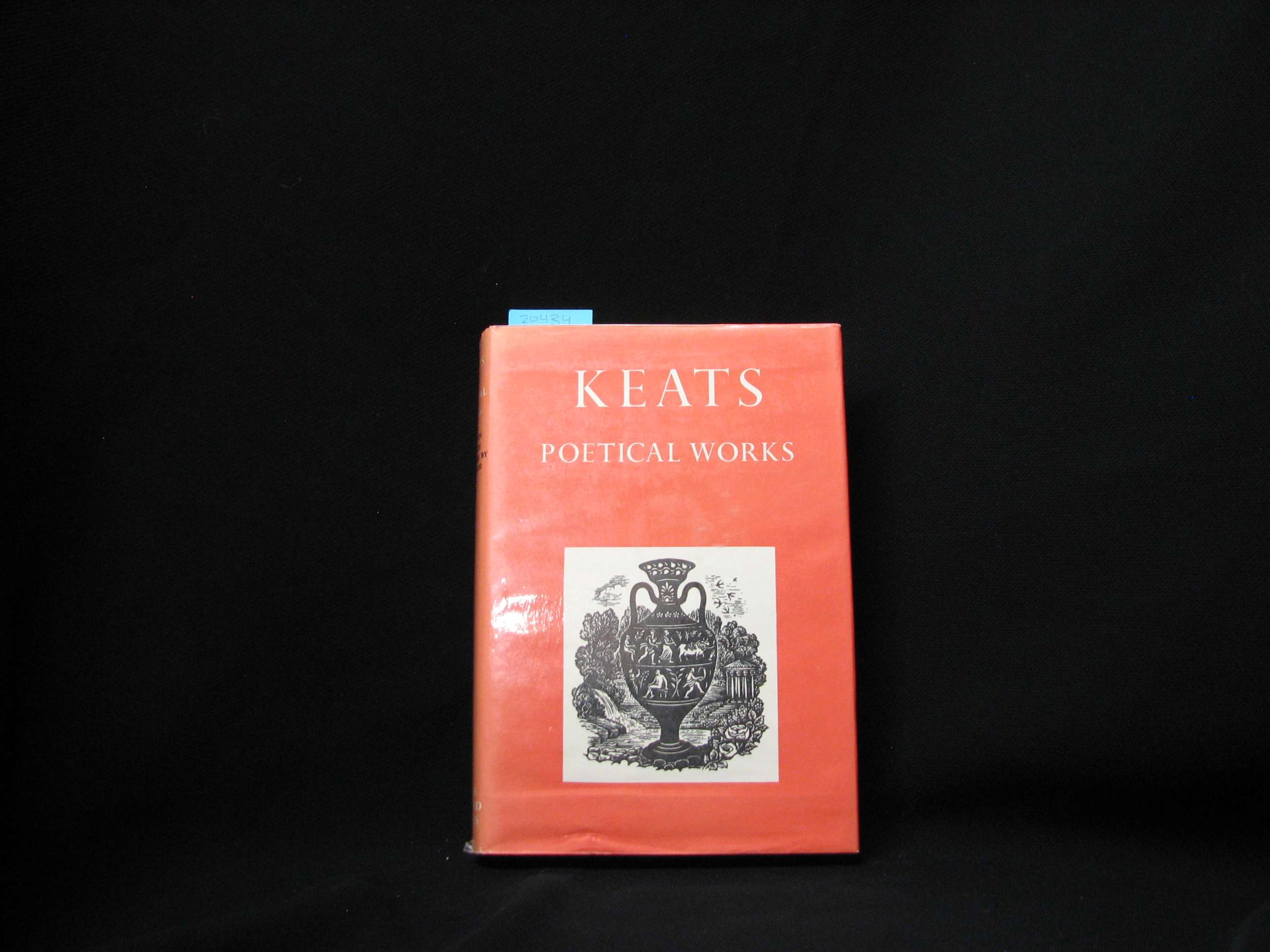 Keats: Poetical Works - Keats, John