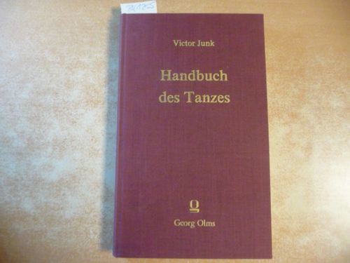 Handbuch des Tanzes - Junk, Victor