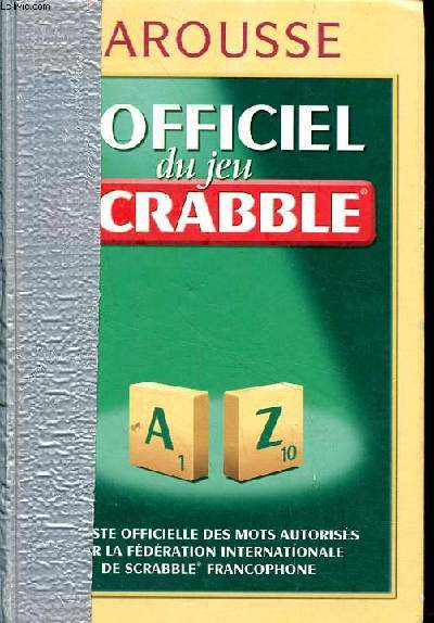 L'officiel du jeu Scrabble - Collectif