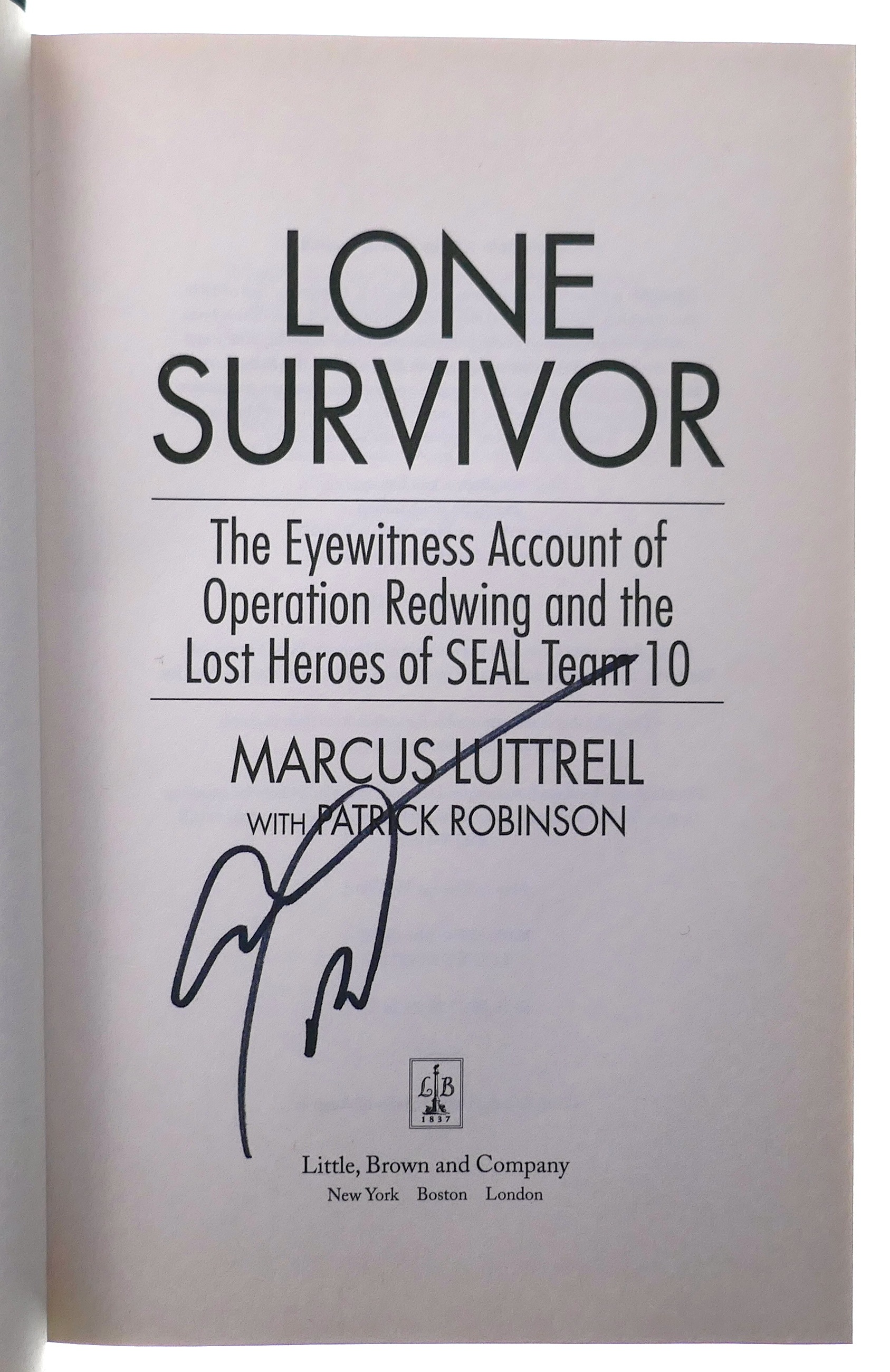  Lone Survivor: The Eyewitness Account of Operation