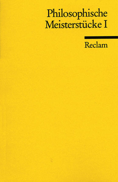 Philosophische Meisterstücke (Reclams Universal-Bibliothek) - Martens, Ekkehard, Eckhard Nordhofen und Joachim Siebert