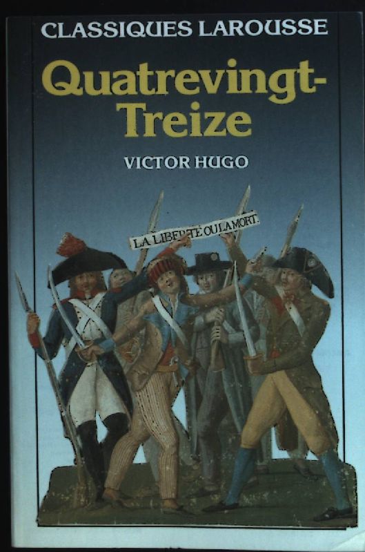 Quatrevingt-Treize. - Hugo, Victor