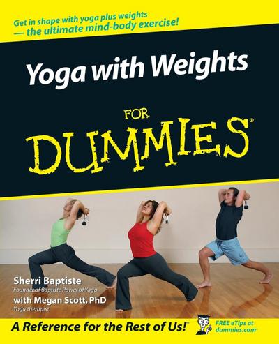 Yoga with Weights for Dummies - Sherri Baptiste
