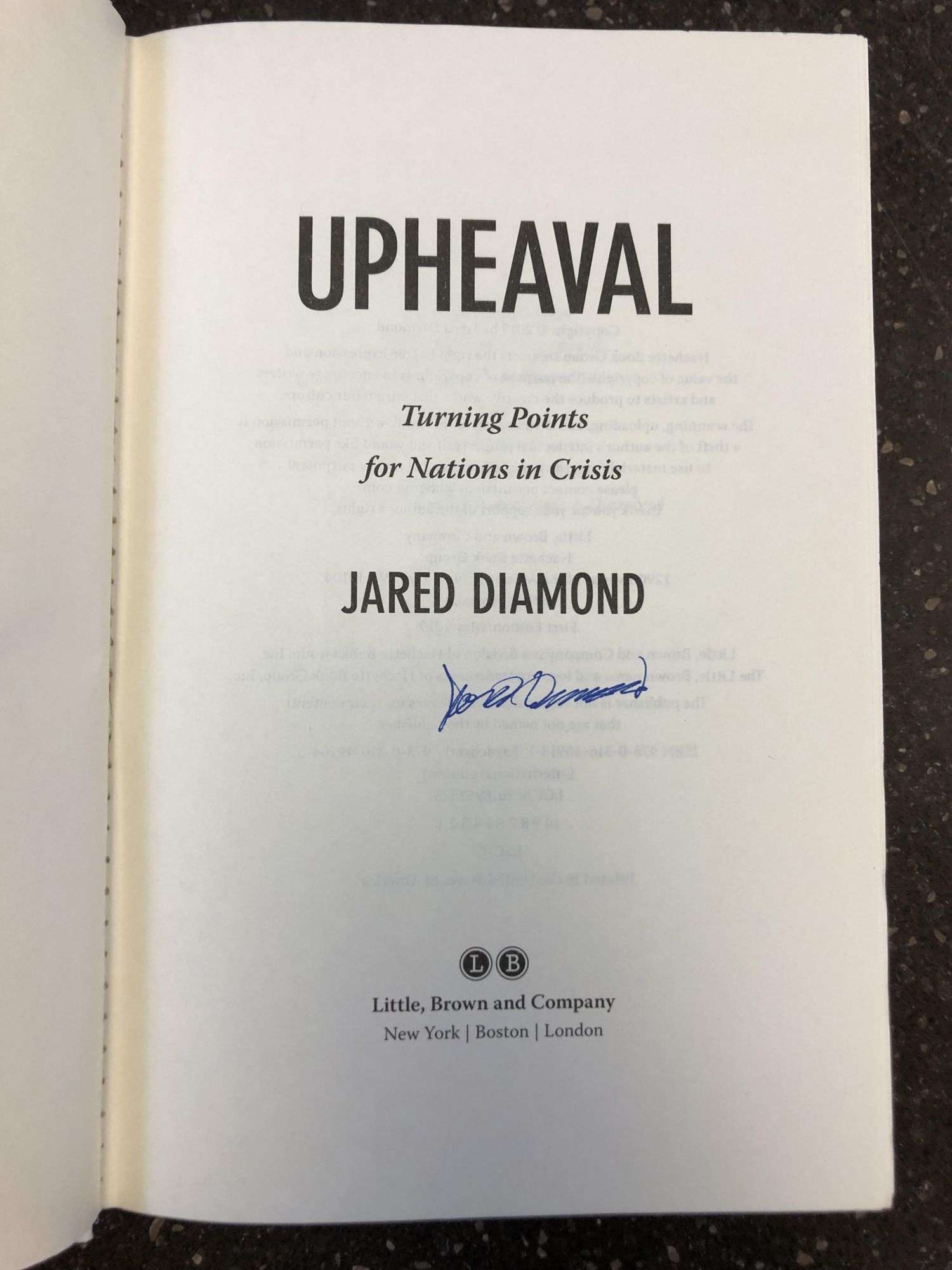 UPHEAVAL: TURNING POINTS FOR NATIONS IN CRISIS [SIGNED] by Diamond, Jared:  Hardcover (2019) First Edition, First Printing., Signed by Author(s)  Second Story Books, ABAA