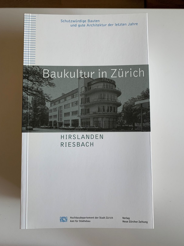 Baukultur in Zürich / Hirslanden Riesbach - Hochbaudepartement der Stadt Zürich Amt für Städtebau