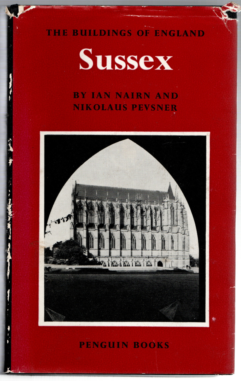 Sussex (The Buildings of England) - Pevsner, Nikolaus; Nairn, Ian