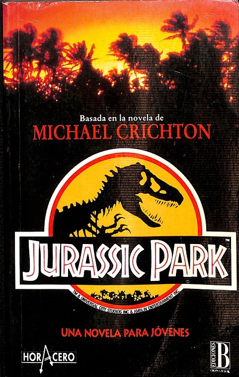 JURASSIC PARK. by MICHAEL CRICHTON: TAPA BLANDA (1993)