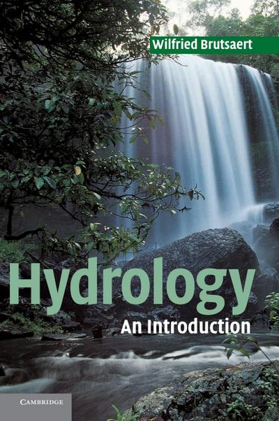 Hydrology : An Introduction - Wilfried Brutsaert